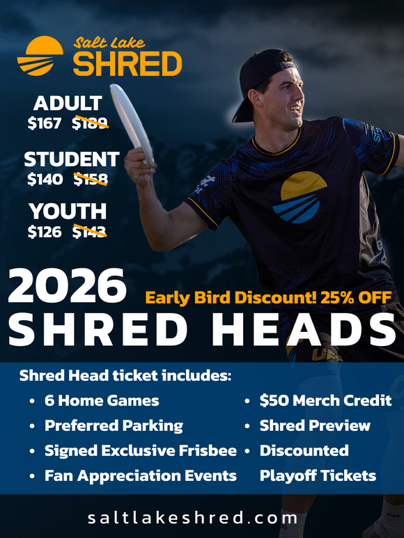 2026 Shred Heads - Early Bird Prices