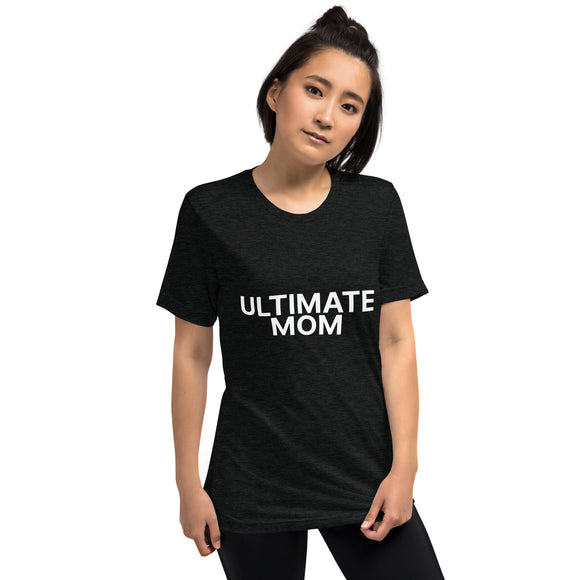 Ultimate Mom t-shirt