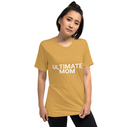 Ultimate Mom t-shirt