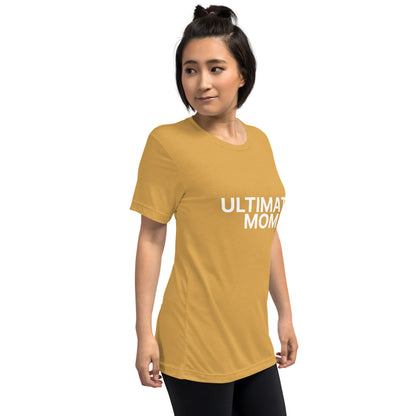 Ultimate Mom t-shirt