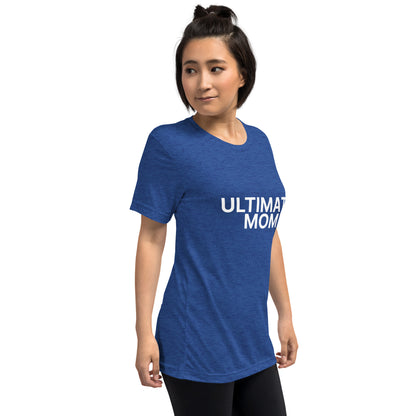 Ultimate Mom t-shirt